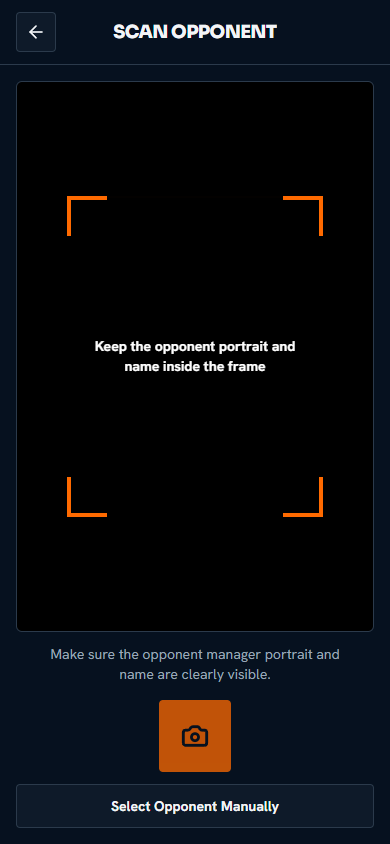 Scan Opponent camera interface with manual selection fallback